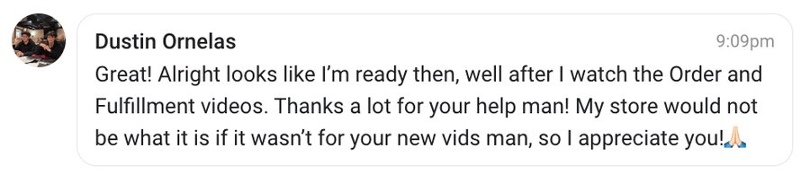 Dustin Ornelas: thanks a lot for your help, my store would not be what it is without your videos